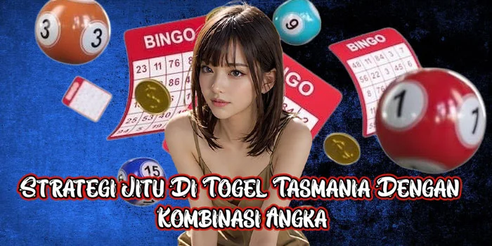Strategi Jitu Di Togel Tasmania Dengan Kombinasi Angka